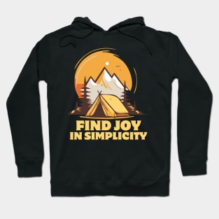 Find Joy In Simplicity Inspirational Quote Hoodie